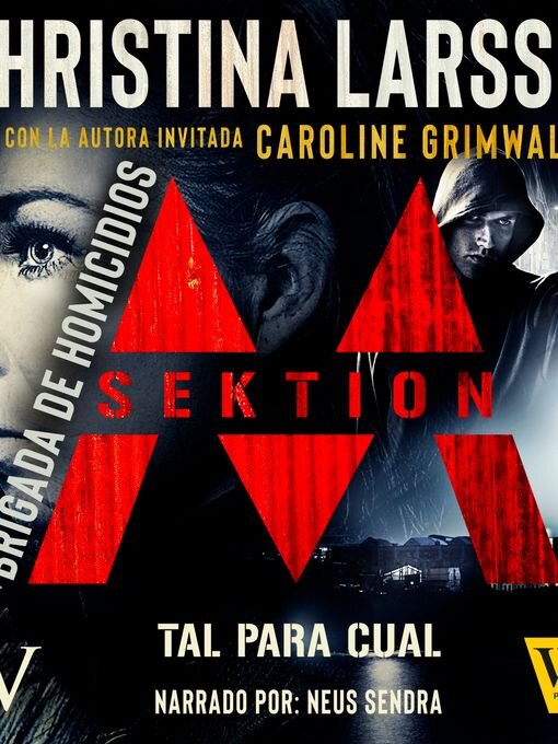 Title details for Sektion M--Brigada de homicidios V by Christina Larsson - Wait list